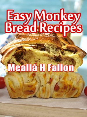 cover image of Easy Monkey Bread Recipes